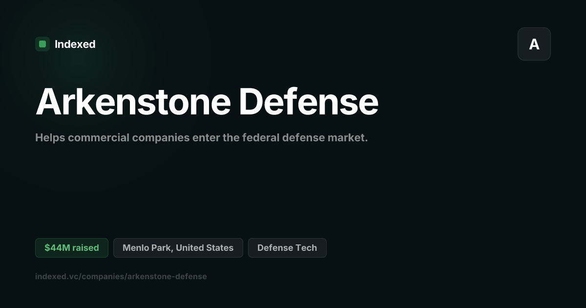 Arkenstone Defense Funding: $43.6M | Indexed.vc